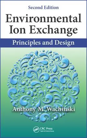 Wachinski |  Environmental Ion Exchange | Buch |  Sack Fachmedien