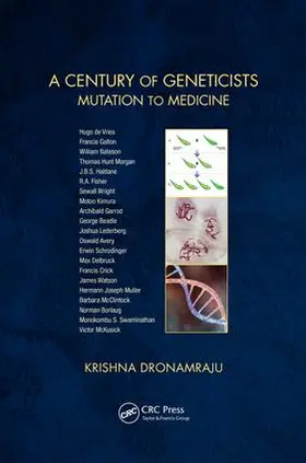 Dronamraju |  A Century of Geneticists | Buch |  Sack Fachmedien