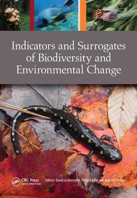 Lindenmayer / Barton / Pierson |  Indicators and Surrogates of Biodiversity and Environmental Change | Buch |  Sack Fachmedien