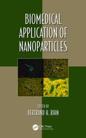 Rihn |  Biomedical Application of Nanoparticles | Buch |  Sack Fachmedien