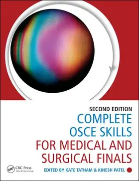 Tatham / Patel |  Complete OSCE Skills for Medical and Surgical Finals | Buch |  Sack Fachmedien