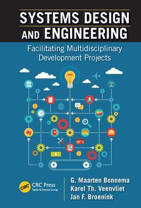Bonnema / Broenink / Veenvliet |  Systems Design and Engineering | Buch |  Sack Fachmedien
