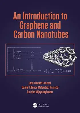 Proctor / Melendrez Armada / Vijayaraghavan |  An Introduction to Graphene and Carbon Nanotubes | Buch |  Sack Fachmedien