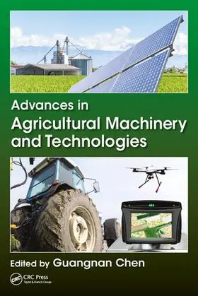 Chen |  Advances in Agricultural Machinery and Technologies | Buch |  Sack Fachmedien