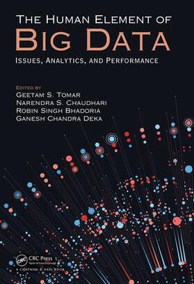 Tomar / Chaudhari / Bhadoria |  The Human Element of Big Data | Buch |  Sack Fachmedien