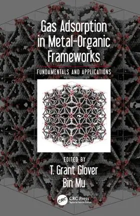 Mu / Glover |  Gas Adsorption in Metal-Organic Frameworks | Buch |  Sack Fachmedien