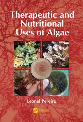 Pereira |  Therapeutic and Nutritional Uses of Algae | Buch |  Sack Fachmedien