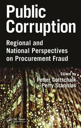 Gottschalk / Stanislas | Public Corruption | Buch | 978-1-4987-5797-3 | sack.de