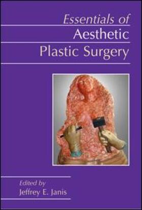 Janis |  Essentials of Aesthetic Plastic Surgery | Medienkombination |  Sack Fachmedien