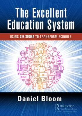 Bloom |  The Excellent Education System | Buch |  Sack Fachmedien