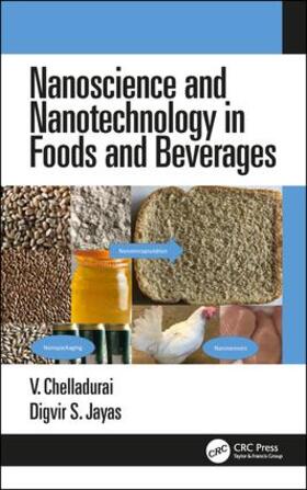 Chelladurai / Jayas |  Nanoscience and Nanotechnology in Foods and Beverages | Buch |  Sack Fachmedien