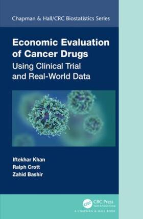 Khan / Crott / Bashir |  Economic Evaluation of Cancer Drugs | Buch |  Sack Fachmedien