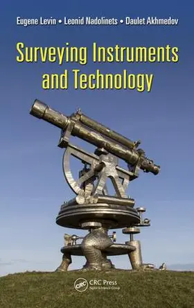 Nadolinets / Levin / Akhmedov |  Surveying Instruments and Technology | Buch |  Sack Fachmedien