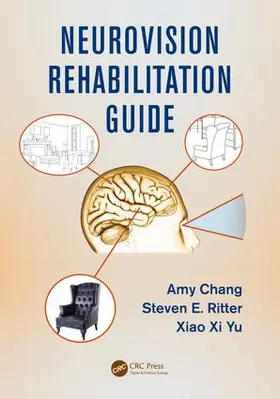 Chang / Yu / Ritter |  Neurovision Rehabilitation Guide | Buch |  Sack Fachmedien