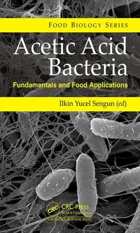 Sengun |  Acetic Acid Bacteria | Buch |  Sack Fachmedien