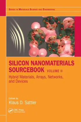 Sattler | Silicon Nanomaterials Sourcebook | Buch | 978-1-4987-6378-3 | sack.de