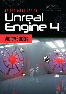 Sanders |  An Introduction to Unreal Engine 4 | Buch |  Sack Fachmedien