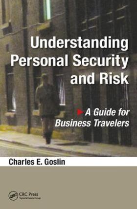 Goslin |  Understanding Personal Security and Risk | Buch |  Sack Fachmedien