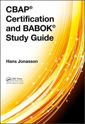 Jonasson |  CBAP (R) Certification and BABOK (R) Study Guide | Buch |  Sack Fachmedien