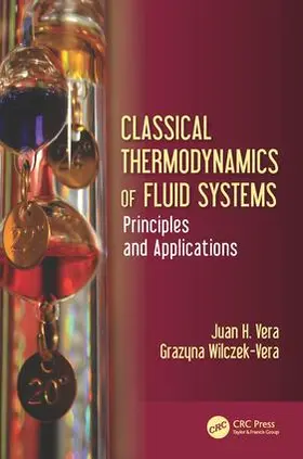 Vera / Wilczek-Vera |  Classical Thermodynamics of Fluid Systems | Buch |  Sack Fachmedien