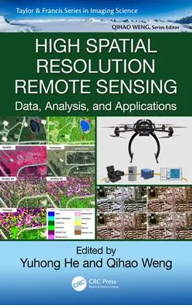 He / Weng |  High Spatial Resolution Remote Sensing | Buch |  Sack Fachmedien