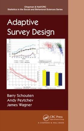 Schouten / Peytchev / Wagner |  Adaptive Survey Design | Buch |  Sack Fachmedien