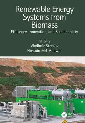 Strezov / Hossain / Anawar |  Renewable Energy Systems from Biomass | Buch |  Sack Fachmedien