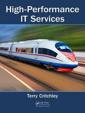 Critchley |  High-Performance It Services | Buch |  Sack Fachmedien