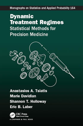 Tsiatis / Laber / Davidian |  Dynamic Treatment Regimes | Buch |  Sack Fachmedien