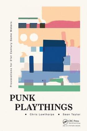 Taylor / Lowthorpe |  Punk Playthings | Buch |  Sack Fachmedien