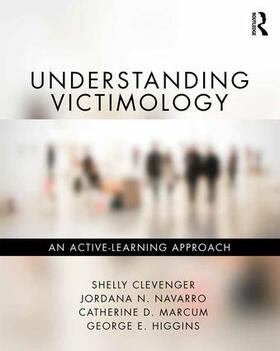 Clevenger / Navarro / Marcum |  Understanding Victimology | Buch |  Sack Fachmedien