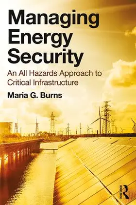 Burns |  Managing Energy Security | Buch |  Sack Fachmedien