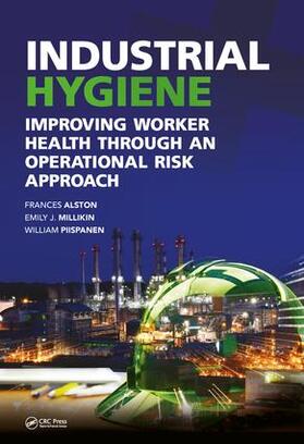 Alston / Millikin DeKerchove |  Industrial Hygiene | Buch |  Sack Fachmedien