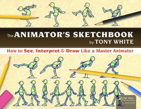 White |  The Animator's Sketchbook | Buch |  Sack Fachmedien