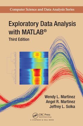 Martinez / Solka |  Exploratory Data Analysis with MATLAB | Buch |  Sack Fachmedien