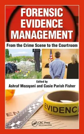 Mozayani / Parish-Fisher |  Forensic Evidence Management | Buch |  Sack Fachmedien