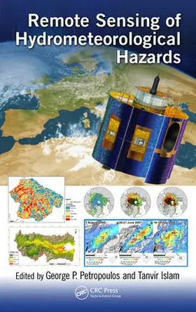 Islam / Petropoulos |  Remote Sensing of Hydrometeorological Hazards | Buch |  Sack Fachmedien