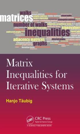 Taubig |  Matrix Inequalities for Iterative Systems | Buch |  Sack Fachmedien