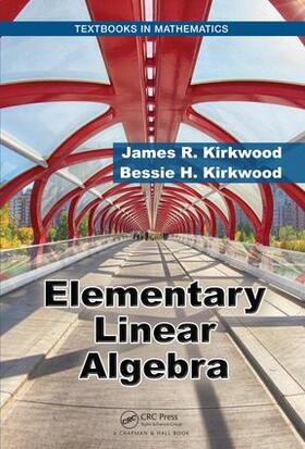 Kirkwood |  Elementary Linear Algebra | Buch |  Sack Fachmedien