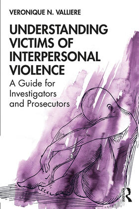 Valliere |  Understanding Victims of Interpersonal Violence | Buch |  Sack Fachmedien