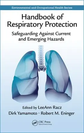 Racz / Yamamoto / Eninger |  Handbook of Respiratory Protection | Buch |  Sack Fachmedien