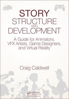 Caldwell |  Story Structure and Development | Buch |  Sack Fachmedien
