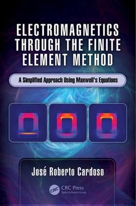 Cardoso |  Electromagnetics through the Finite Element Method | Buch |  Sack Fachmedien