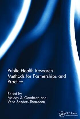 Goodman / Sanders Thompson |  Public Health Research Methods for Partnerships and Practice | Buch |  Sack Fachmedien