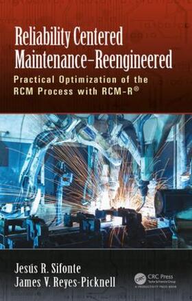 Sifonte / Reyes-Picknell |  Reliability Centered Maintenance - Reengineered | Buch |  Sack Fachmedien