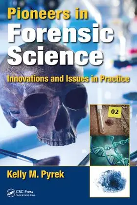 Pyrek |  Pioneers in Forensic Science | Buch |  Sack Fachmedien