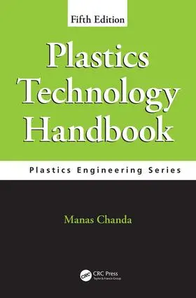 Chanda |  Plastics Technology Handbook | Buch |  Sack Fachmedien