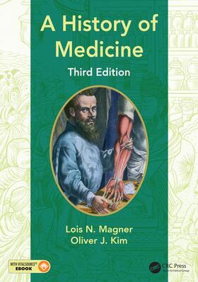 Magner / Kim |  A History of Medicine | Buch |  Sack Fachmedien