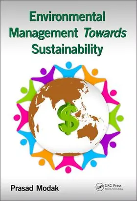 Modak |  Environmental Management Towards Sustainability | Buch |  Sack Fachmedien