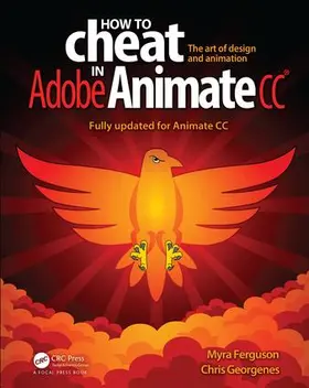 Ferguson / Georgenes |  How to Cheat in Adobe Animate CC | Buch |  Sack Fachmedien